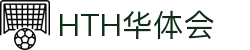 华体会(hth)官网平台 - 官方集团首页